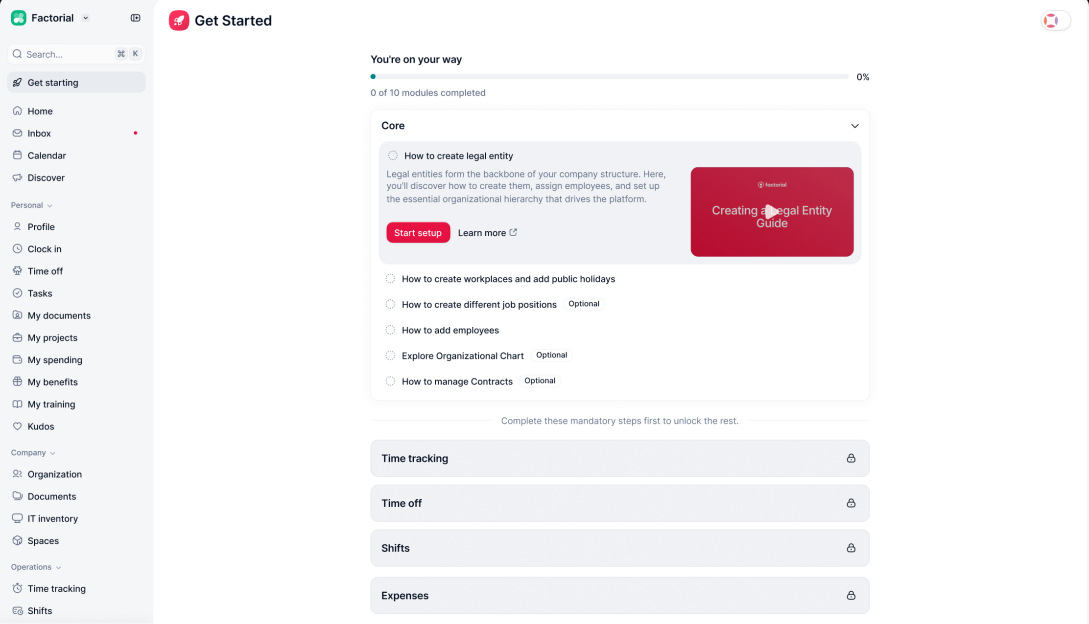 Factorial's first Get started page: a progress bar reading 0 of 10 modules completed, a Core card whose first task — how to create a legal entity — comes with a guide video and five more setup tasks under it, then a run of locked modules below the line 'Complete these mandatory steps first to unlock the rest.'